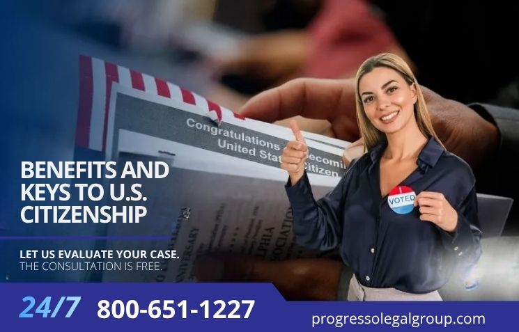 Benefits of Obtaining United States Citizenship